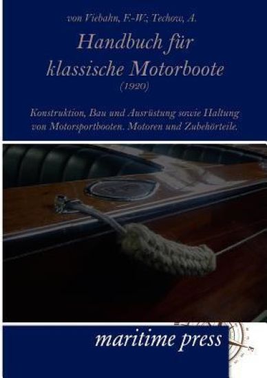 Handbuch Fur Klassische Motorboote (1920)