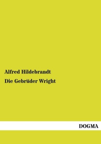 Die Gebrüder Wright