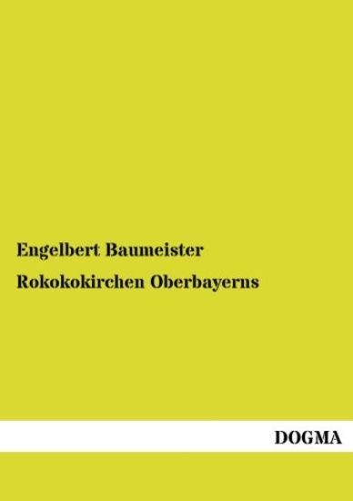 Rokokokirchen Oberbayerns