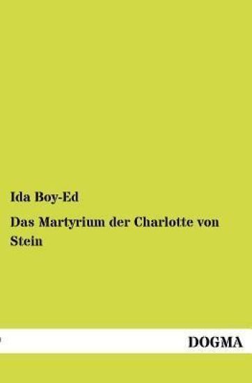 Das Martyrium Der Charlotte Von Stein