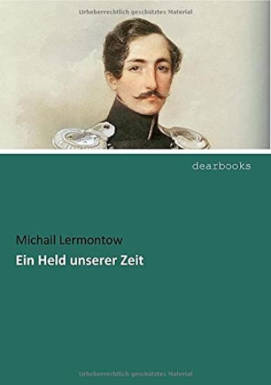 Ein Held unserer Zeit
