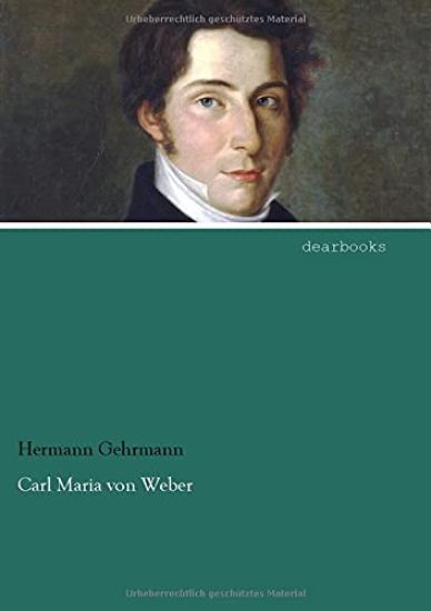 Carl Maria von Weber