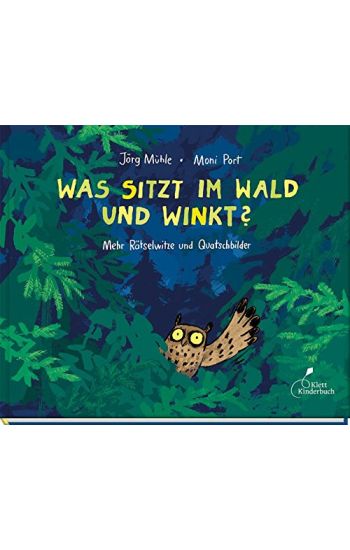 Was sitzt im Wald und winkt?