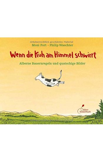 Wenn die Kuh am Himmel schwirrt