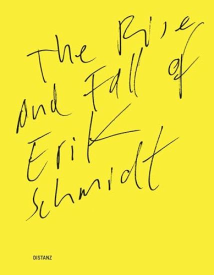 The Rise and Fall of Erik Schmidt