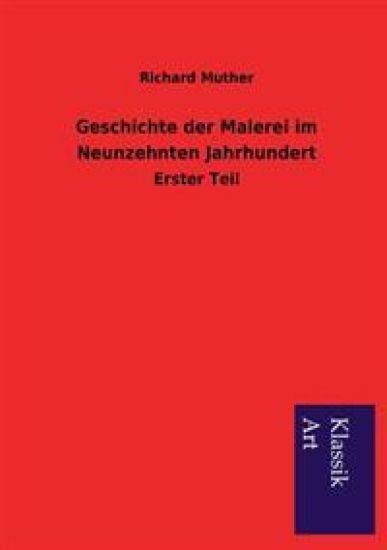 Geschichte der Malerei im Neunzehnten Jahrhundert