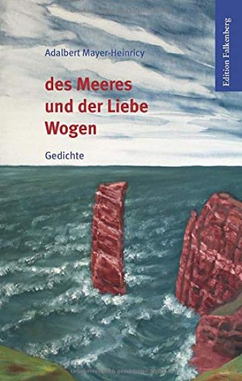 Des Meeres und der Liebe Wogen