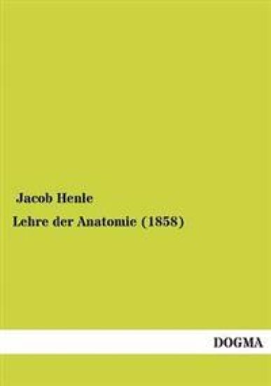 Lehre der Anatomie (1858)