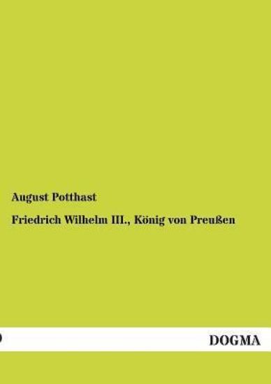 Friedrich Wilhelm III., Konig Von Preussen