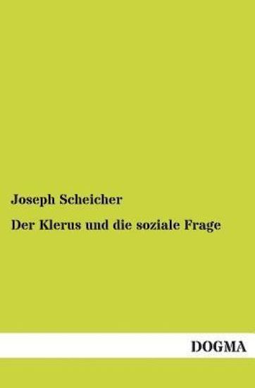 Der Klerus Und Die Soziale Frage