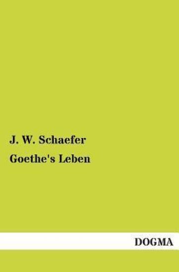 Goethe's Leben