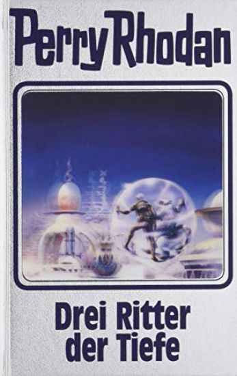 Perry Rhodan Band 144. Drei Ritter der Tiefe