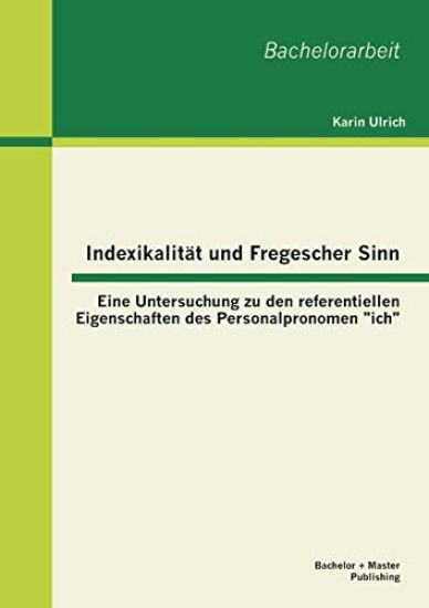Indexikalität und Fregescher Sinn