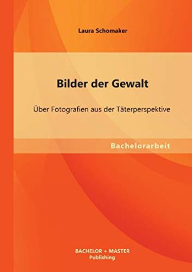 Bilder der Gewalt