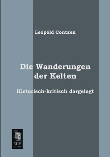 Die Wanderungen Der Kelten