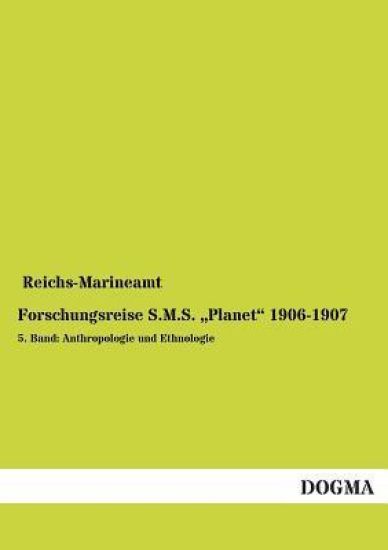 Forschungsreise S.M.S. Planet 1906-1907