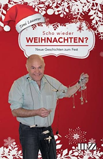 Scho wieder Weihnachten?