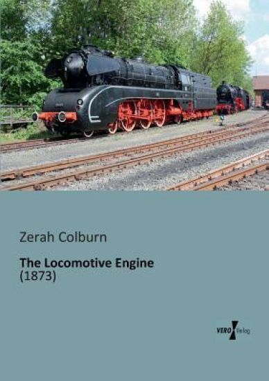 The Locomotive Engine