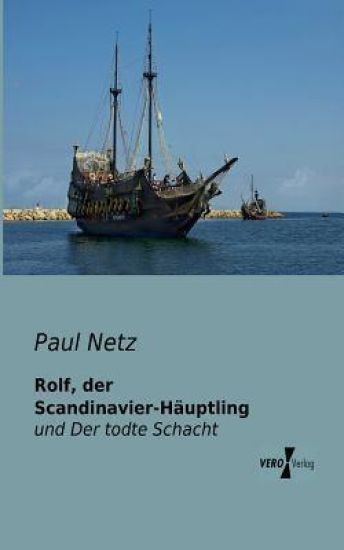 Rolf, der Scandinavier-Häuptling