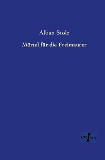 Mörtel für die Freimaurer