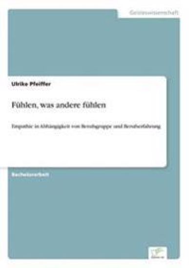Fühlen, was andere fühlen