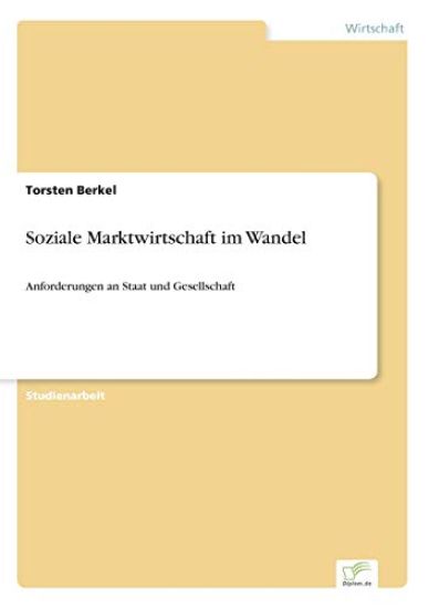 Soziale Marktwirtschaft im Wandel