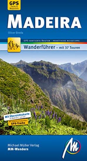 Madeira MM-Wandern