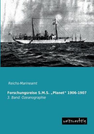 Forschungsreise S.M.S. Planet 1906-1907