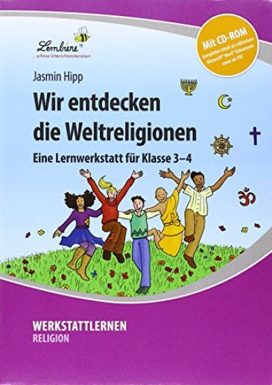 Wir entdecken die Weltreligionen