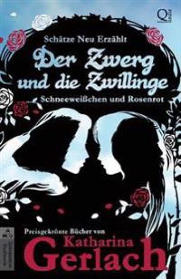 Der Zwerg und die Zwillinge: Schneeweißchen und Rosenrot