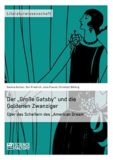 Der "Große Gatsby" und die Goldenen Zwanziger in New York
