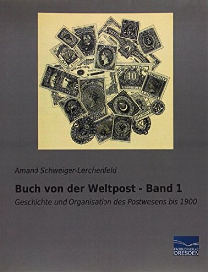 Buch von der Weltpost - Band 1