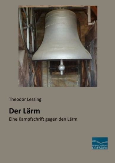 Der Lärm