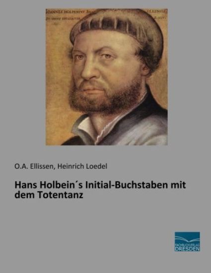 Hans Holbein´s Initial-Buchstaben mit dem Totentanz