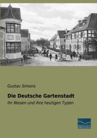 Die Deutsche Gartenstadt