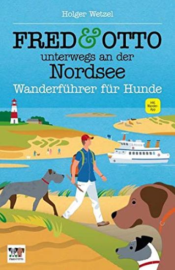 FRED & OTTO unterwegs an der Nordsee