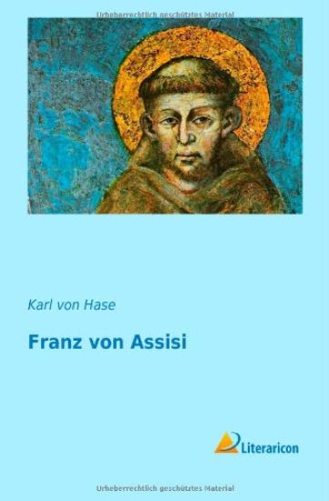 Franz von Assisi