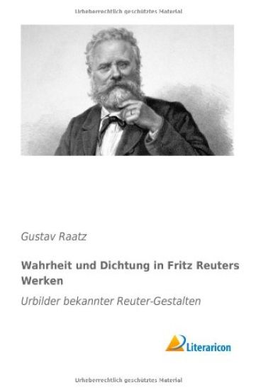 Wahrheit und Dichtung in Fritz Reuters Werken