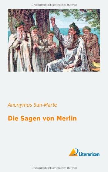 Die Sagen von Merlin