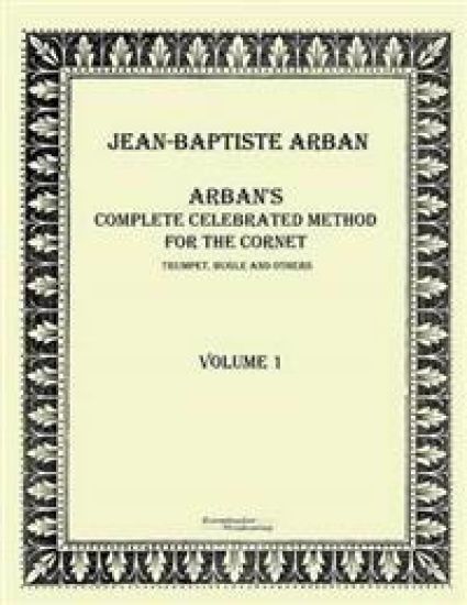 Arban´s complete celebrated method for the cornet