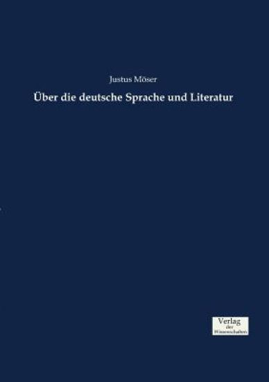 Über die deutsche Sprache und Literatur
