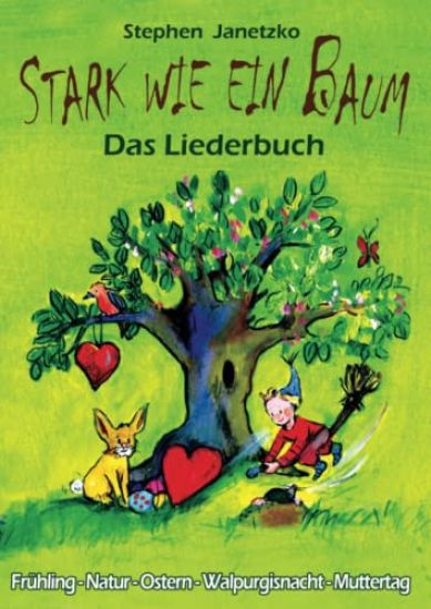 Stark wie ein Baum - Frühling, Natur, Ostern, Walpurgisnacht, Muttertag