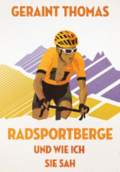 Radsportberge und wie ich sie sah