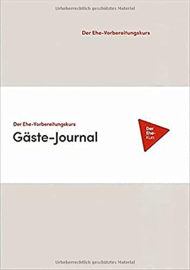 Der Ehe-Vorbereitungskurs - Gäste-Journal