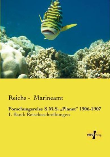 Forschungsreise S.M.S. "Planet" 1906-1907