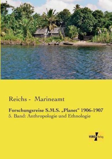 Forschungsreise S.M.S. "Planet" 1906-1907