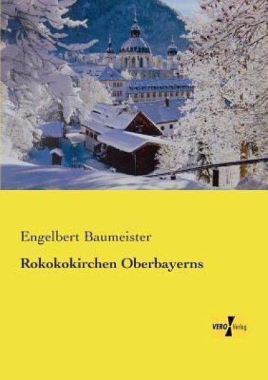 Rokokokirchen Oberbayerns