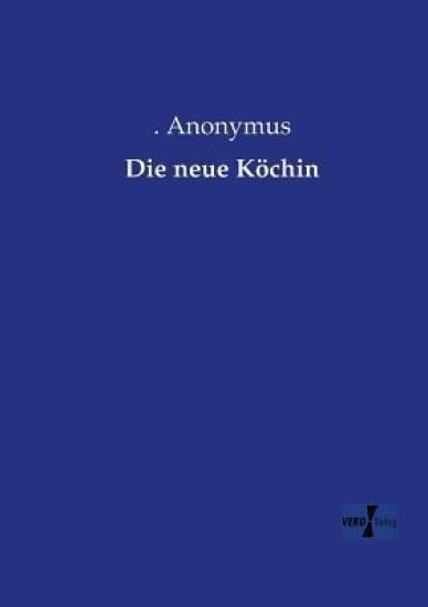 Die neue Köchin