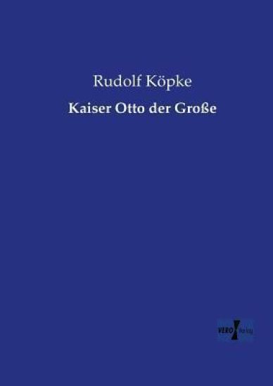 Kaiser Otto der Große