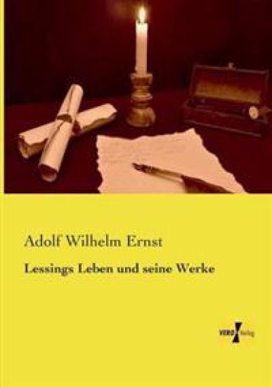 Lessings Leben und seine Werke